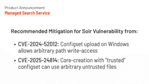 January 2025 Solr vulnerabilities update for SearchStax Managed Search service